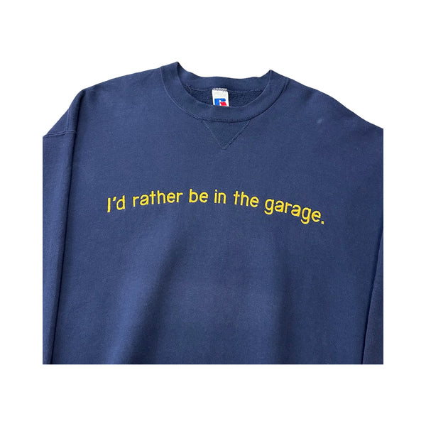 Vintage 'I'd Rather Be In The Garage.' Crew Neck - XXL