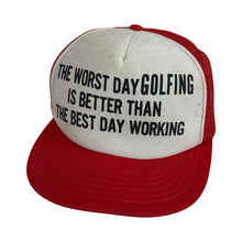 Load image into Gallery viewer, Vintage ‘The Worst Day Golfing…’ Trucker Cap
