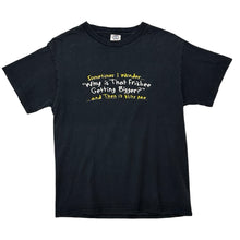 Load image into Gallery viewer, Vintage &#39;Sometimes I Wonder...&#39; Tee - M
