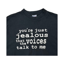 Load image into Gallery viewer, Vintage &#39;You&#39;re Just Jealous&#39; Tee - XL
