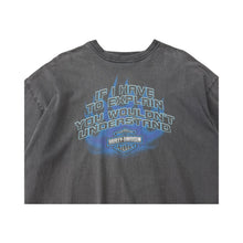 Load image into Gallery viewer, Harley-Davidson ‘If I Have To Explain You Wouldn’t Understand’ Tee - XXL

