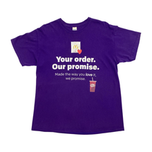 Load image into Gallery viewer, McDonalds Your Order. Our Promise. Tee - L
